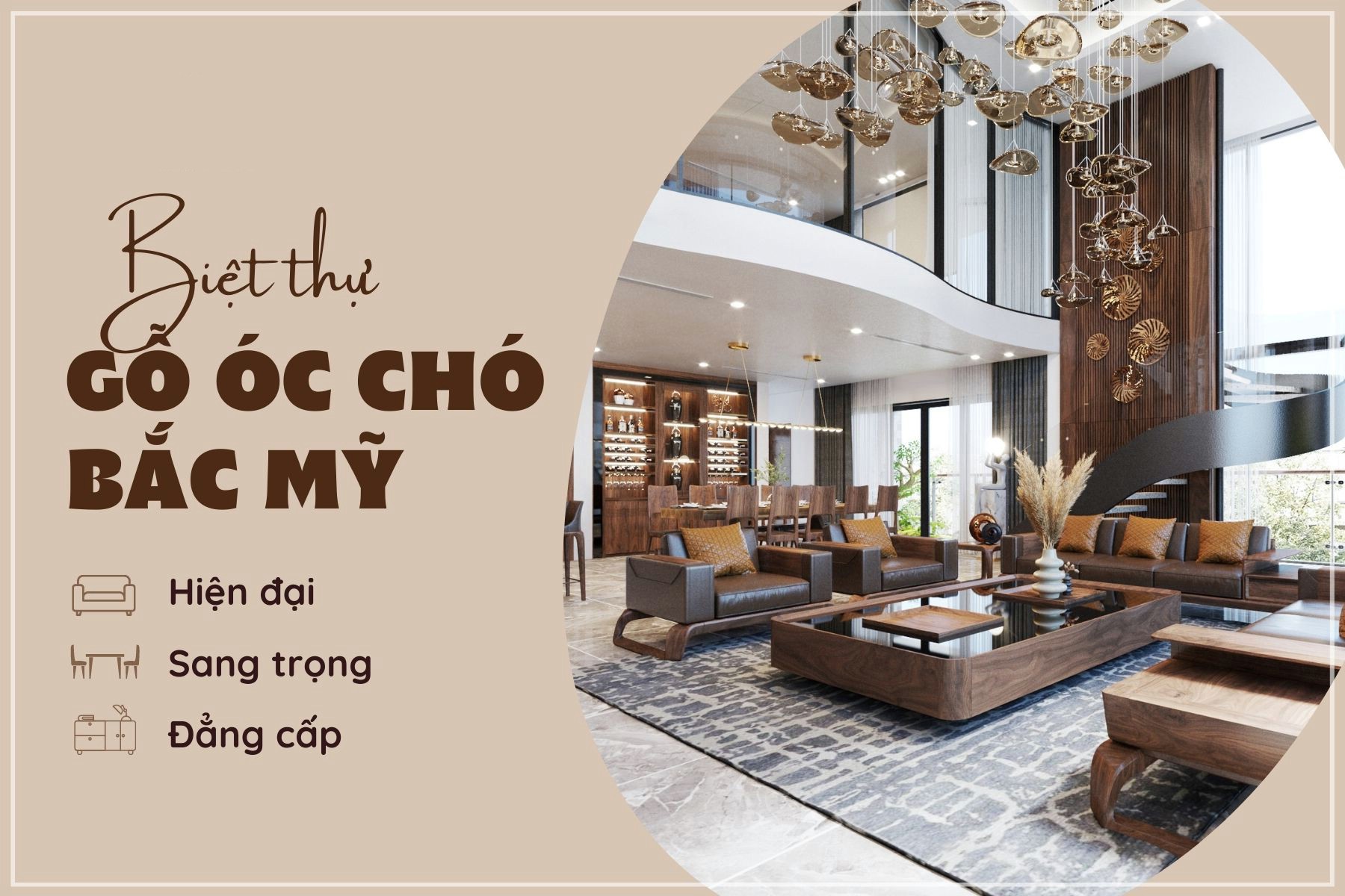 Báo giá thi công nội thất gỗ óc chó cho phòng khách biệt thự